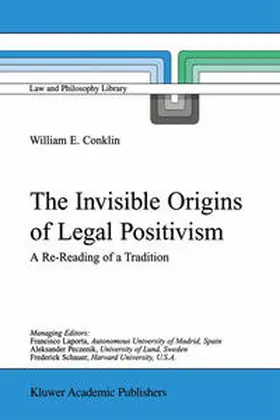 Conklin |  The Invisible Origins of Legal Positivism | eBook | Sack Fachmedien