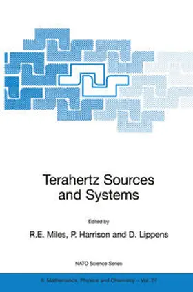 Miles / Harrison / Lippens |  Terahertz Sources and Systems | eBook | Sack Fachmedien