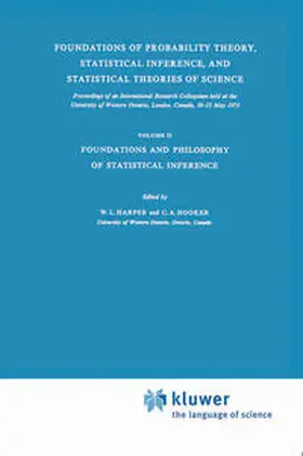 Harper / Hooker |  Foundations of Probability Theory, Statistical Inference, and Statistical Theories of Science | eBook | Sack Fachmedien