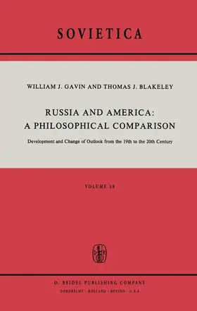 Blakeley / Gavin |  Russia and America: A Philosophical Comparison | Buch |  Sack Fachmedien