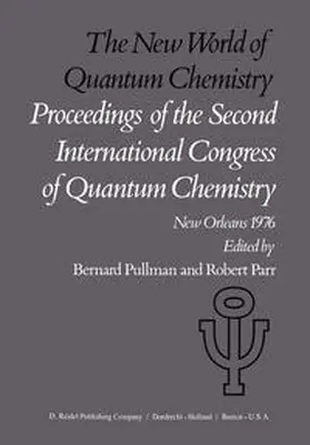 Pullman / Parr |  The New World of Quantum Chemistry | eBook | Sack Fachmedien