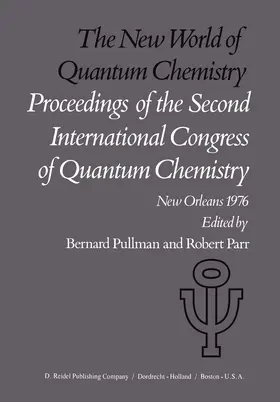 Parr / Pullman |  The New World of Quantum Chemistry | Buch |  Sack Fachmedien