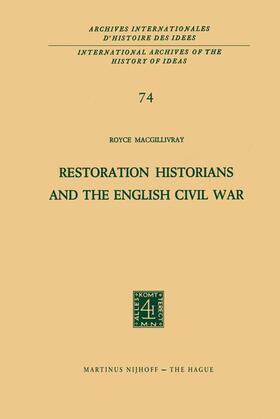 MacGillivray |  Restoration Historians and the English Civil War | Buch |  Sack Fachmedien