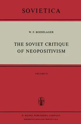 Boeselager |  The Soviet Critique of Neopositivism | Buch |  Sack Fachmedien