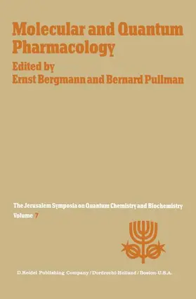 Pullman / Bergmann |  Molecular and Quantum Pharmacology | Buch |  Sack Fachmedien