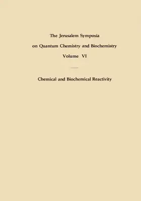 Pullman / Bergmann |  Chemical and Biochemical Reactivity | Buch |  Sack Fachmedien