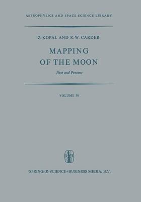 Carder / Kopal |  Mapping of the Moon | Buch |  Sack Fachmedien