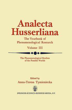 Tymieniecka |  The Phenomenological Realism of the Possible Worlds | Buch |  Sack Fachmedien