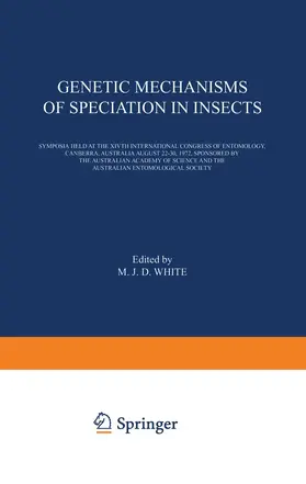 White |  Genetic Mechanisms of Speciation in Insects | Buch |  Sack Fachmedien