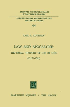 Kottman |  Law and Apocalypse: The Moral Thought of Luis De León (1527?¿1591) | Buch |  Sack Fachmedien