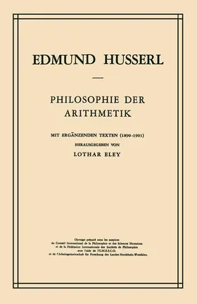 Eley / Husserl |  Philosophie der Arithmetik | Buch |  Sack Fachmedien