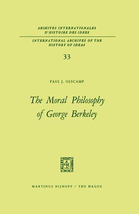 Olscamp |  The Moral Philosophy of George Berkeley | Buch |  Sack Fachmedien