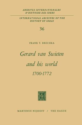 Brechka |  Gerard Van Swieten and His World 1700¿1772 | Buch |  Sack Fachmedien