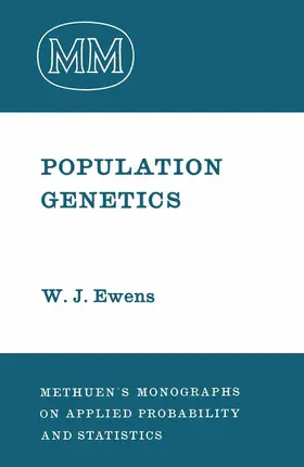 Ewens |  Population Genetics | Buch |  Sack Fachmedien