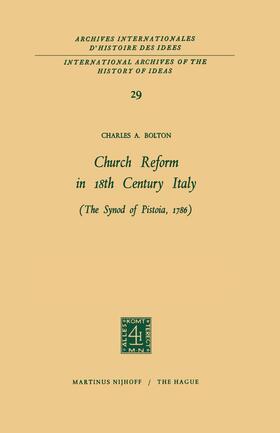 Bolton |  Church Reform in 18th Century Italy | Buch |  Sack Fachmedien