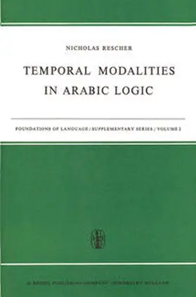 Rescher |  Temporal Modalities in Arabic Logic | eBook | Sack Fachmedien