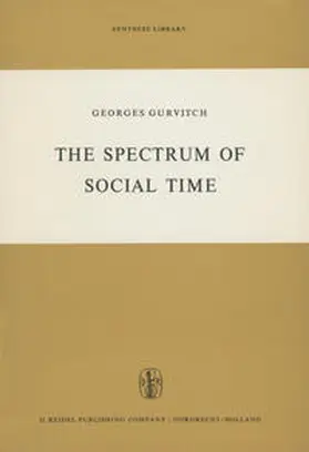 Gurvitch | The Spectrum of Social Time | E-Book | sack.de