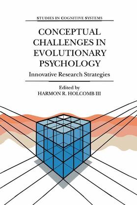 Holcomb III |  Conceptual Challenges in Evolutionary Psychology | Buch |  Sack Fachmedien