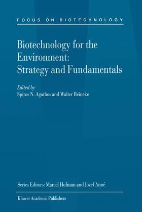 Reineke / Agathos |  Biotechnology for the Environment: Strategy and Fundamentals | Buch |  Sack Fachmedien