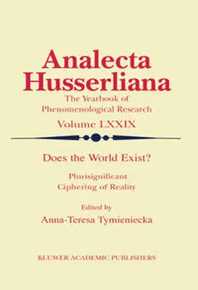 Tymieniecka |  Does the World Exist? | Buch |  Sack Fachmedien