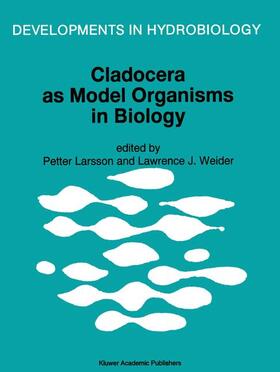 Weider / Larsson |  Cladocera as Model Organisms in Biology | Buch |  Sack Fachmedien