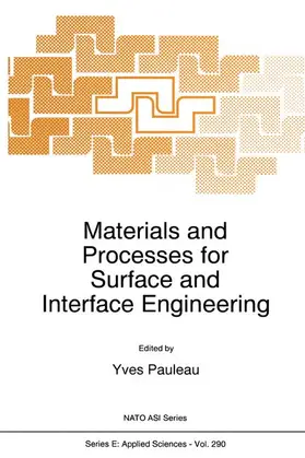 Pauleau |  Materials and Processes for Surface and Interface Engineering | Buch |  Sack Fachmedien