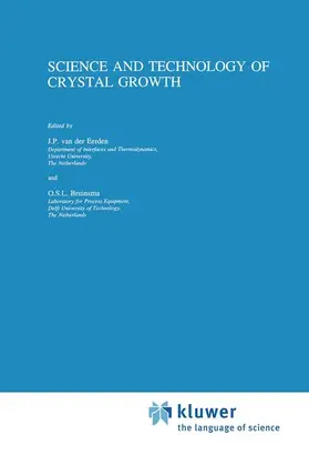 Bruinsma / Eerden |  Science and Technology of Crystal Growth | Buch |  Sack Fachmedien