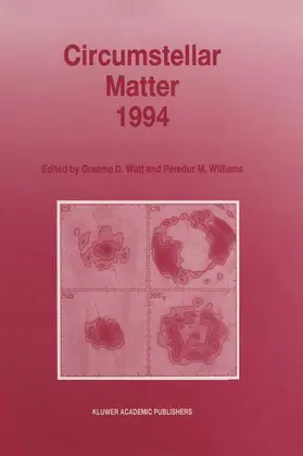 Williams / Watt |  Circumstellar Matter 1994 | Buch |  Sack Fachmedien