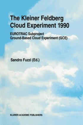 Fuzzi |  The Kleiner Feldberg Cloud Experiment 1990 | Buch |  Sack Fachmedien