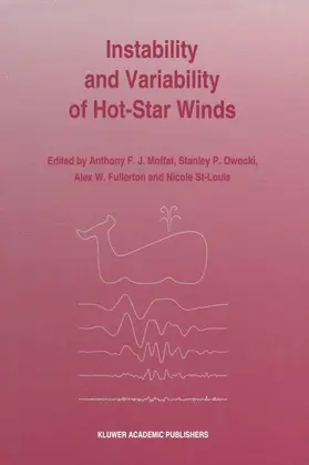 Moffat / St-Louis / Owocki |  Instability and Variability of Hot-Star Winds | Buch |  Sack Fachmedien