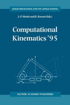 Ravani / Merlet |  Computational Kinematics ¿95 | Buch |  Sack Fachmedien