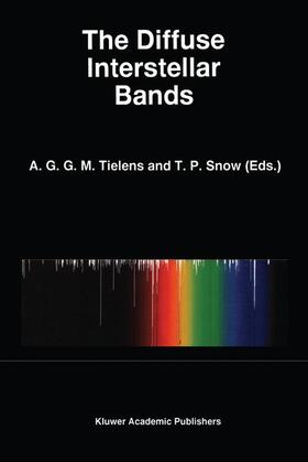 Snow / Tielens |  The Diffuse Interstellar Bands | Buch |  Sack Fachmedien
