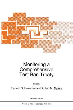 Dainty / Husebye |  Monitoring a Comprehensive Test Ban Treaty | Buch |  Sack Fachmedien