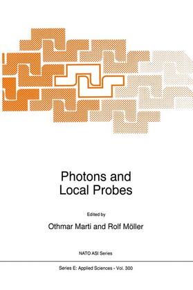 Möller / Marti |  Photons and Local Probes | Buch |  Sack Fachmedien