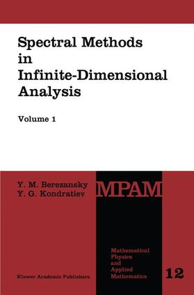 Kondratiev / Berezansky |  Spectral Methods in Infinite-Dimensional Analysis | Buch |  Sack Fachmedien