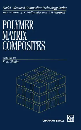 Shalin |  Polymer Matrix Composites | Buch |  Sack Fachmedien