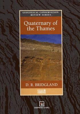 Bridgland |  Quaternary of the Thames | Buch |  Sack Fachmedien