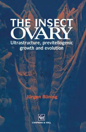 Büning |  The Insect Ovary | Buch |  Sack Fachmedien