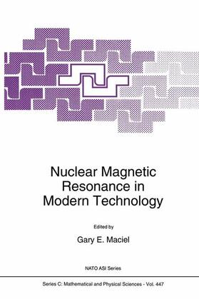Maciel |  Nuclear Magnetic Resonance in Modern Technology | Buch |  Sack Fachmedien