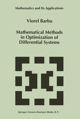 Barbu |  Mathematical Methods in Optimization of Differential Systems | Buch |  Sack Fachmedien