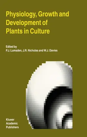 Lumsden / Davies / Nicholas |  Physiology, Growth and Development of Plants in Culture | Buch |  Sack Fachmedien