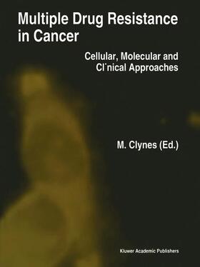 Clynes |  Multiple Drug Resistance in Cancer | Buch |  Sack Fachmedien