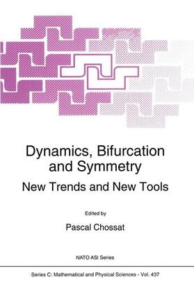 Chossat |  Dynamics, Bifurcation and Symmetry | Buch |  Sack Fachmedien