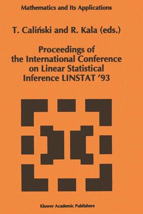 Kala / Calinski |  Proceedings of the International Conference on Linear Statistical Inference LINSTAT ¿93 | Buch |  Sack Fachmedien