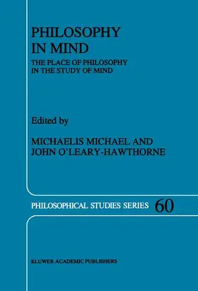 O'Leary-Hawthorne / Michael |  Philosophy in Mind | Buch |  Sack Fachmedien