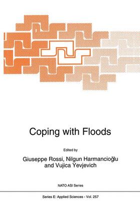 Rossi / Yevjevich / Harmanciogammalu |  Coping with Floods | Buch |  Sack Fachmedien