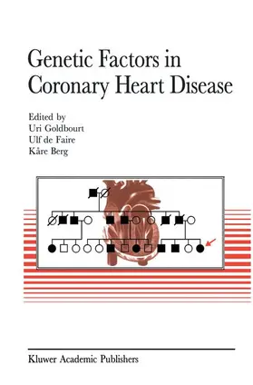 Goldbourt / Berg / de Faire |  Genetic factors in coronary heart disease | Buch |  Sack Fachmedien