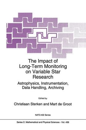 de Groot / Sterken |  The Impact of Long-Term Monitoring on Variable Star Research | Buch |  Sack Fachmedien