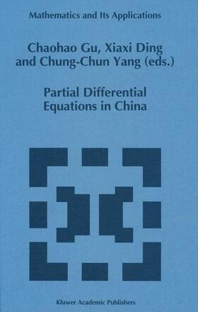 Gu / Yang / Ding |  Partial Differential Equations in China | Buch |  Sack Fachmedien