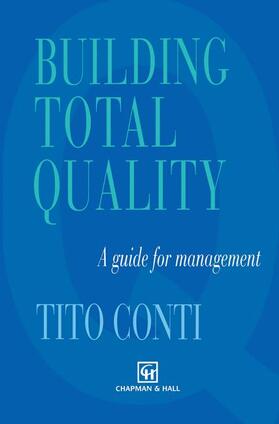 Conti |  Building Total Quality | Buch |  Sack Fachmedien